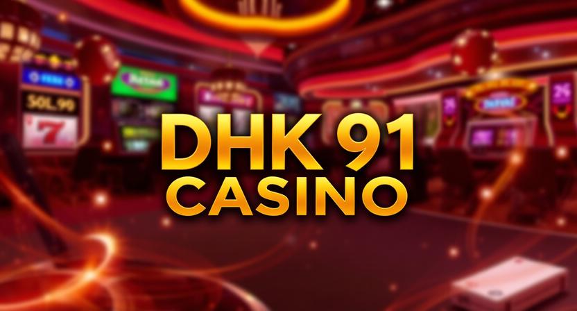 DHK91 casino online gaming interface